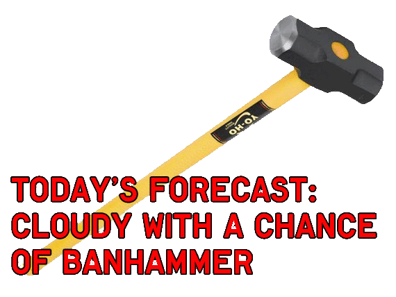 1350317098_banhammer_forecast.gif
