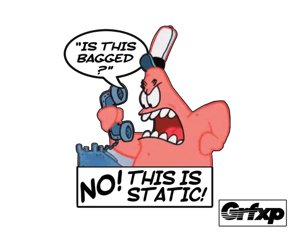 patrick_is_this_bagged_this_is_static_printed_sticker_grfxp_grafixpressions_600x600.jpg